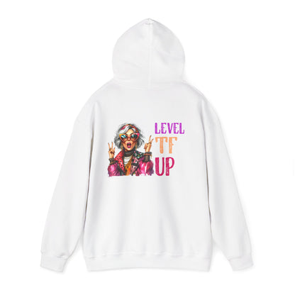 LEVEL TF UP – Sassy Empowerment Hoodie