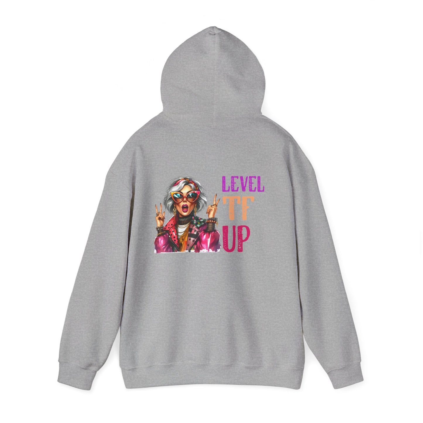 LEVEL TF UP – Sassy Empowerment Hoodie