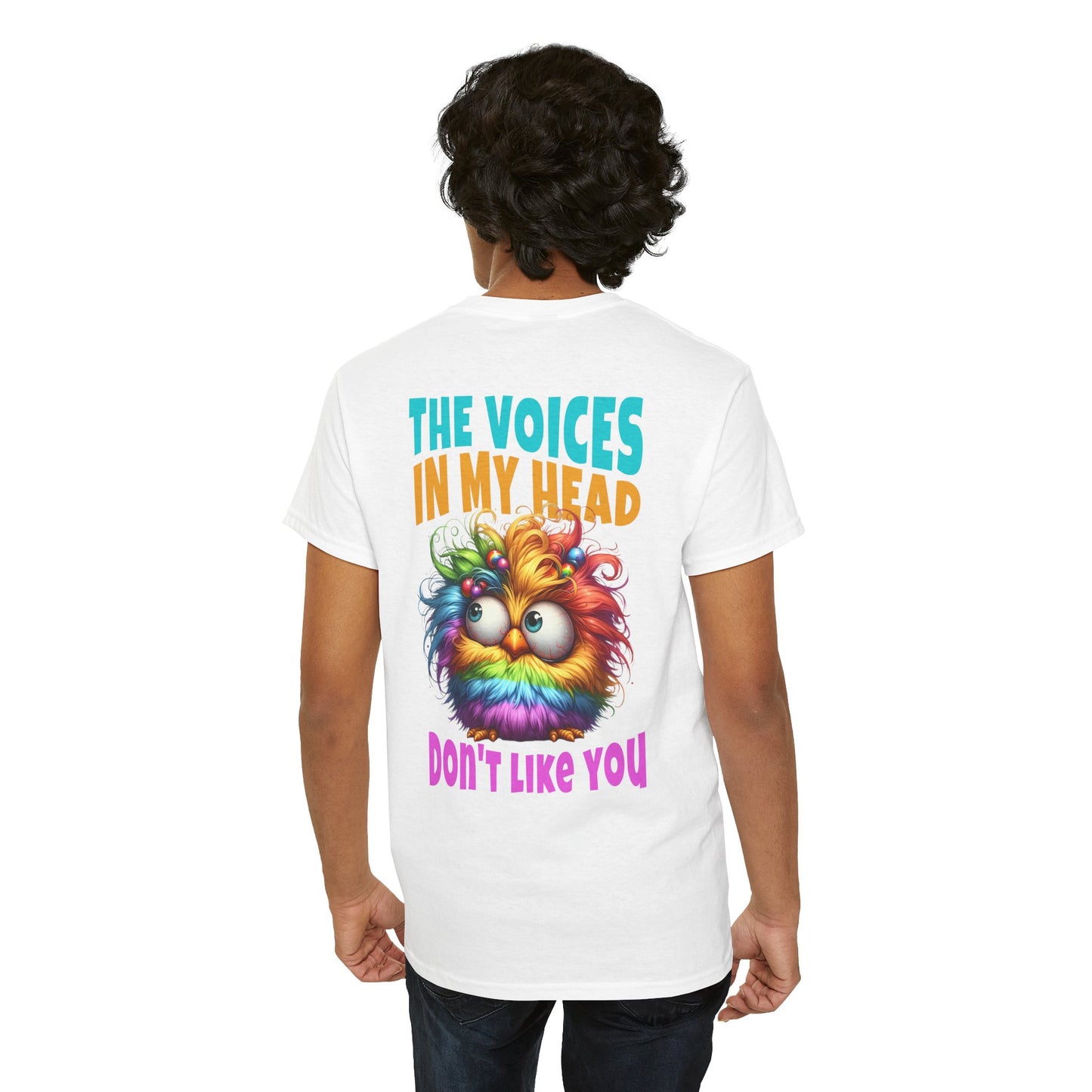 The Voices in My Head Don’t Like You – Funny Rainbow Chick T-Shirt