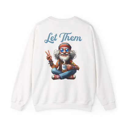 Let Them – Spiritual Wisdom Meditation Sweatshirt