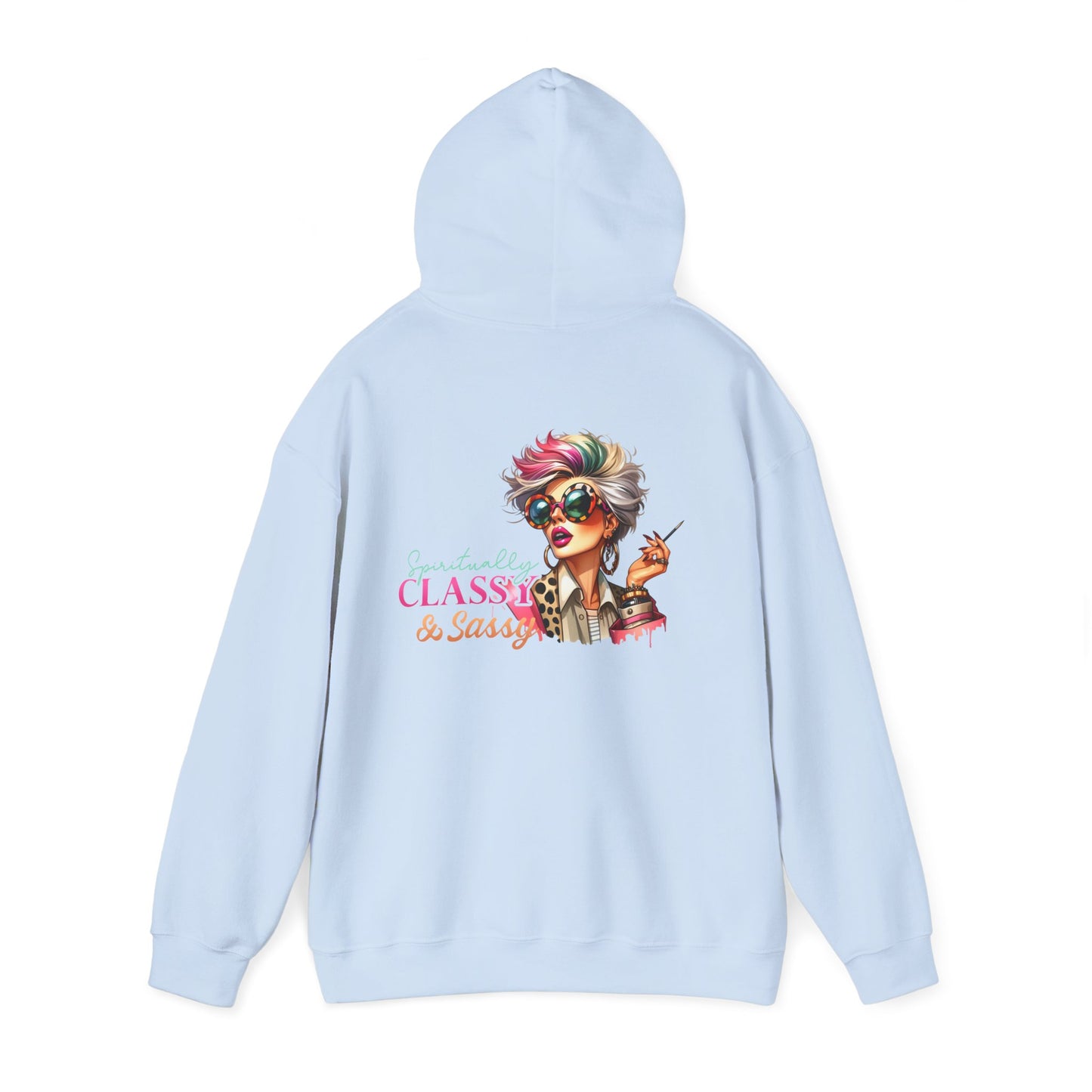 Spiritually Classy & Sassy – Confident Divine Feminine Hoodie