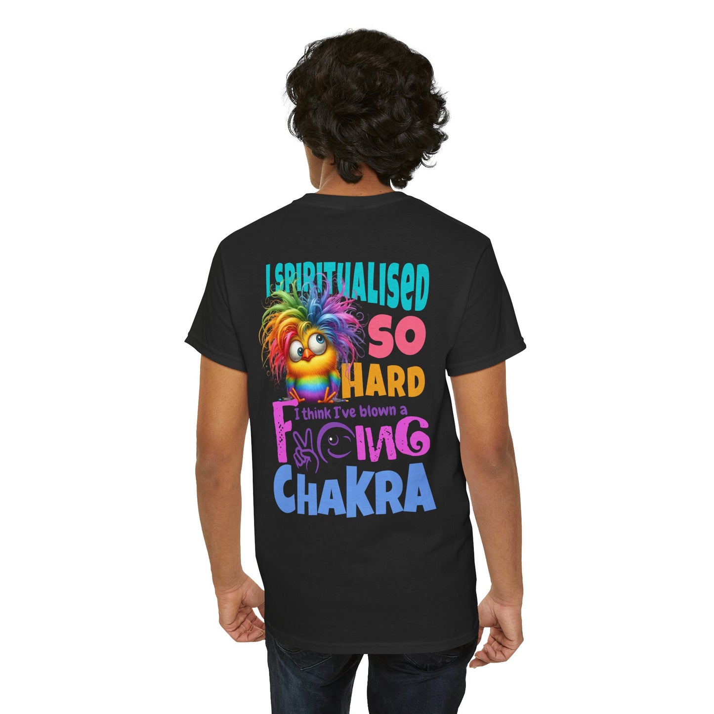 I Spiritualised Too Hard… I Think I’ve Blown a Chakra – Funny Rainbow Chick T-Shirt