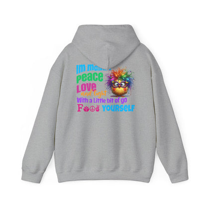 I’m Mainly Peace, Love & Light… with a Little Bit of “Go F💫ck Yourself” – Naughty But Nice Hoodie