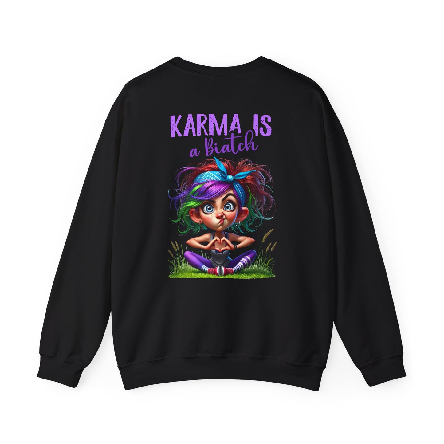 Karma Is a Biatch – Cute but Savage Yoga Girl Sweatshirt