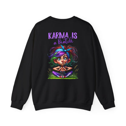 Karma Is a Biatch – Cute but Savage Yoga Girl Sweatshirt