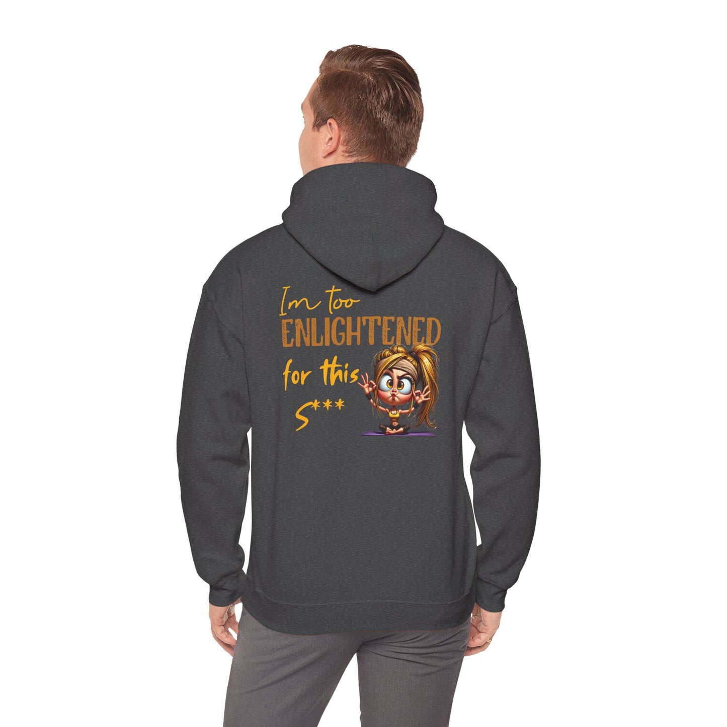Too Enlightened for This Sh*t – Yoga Girl Meditation Hoodie