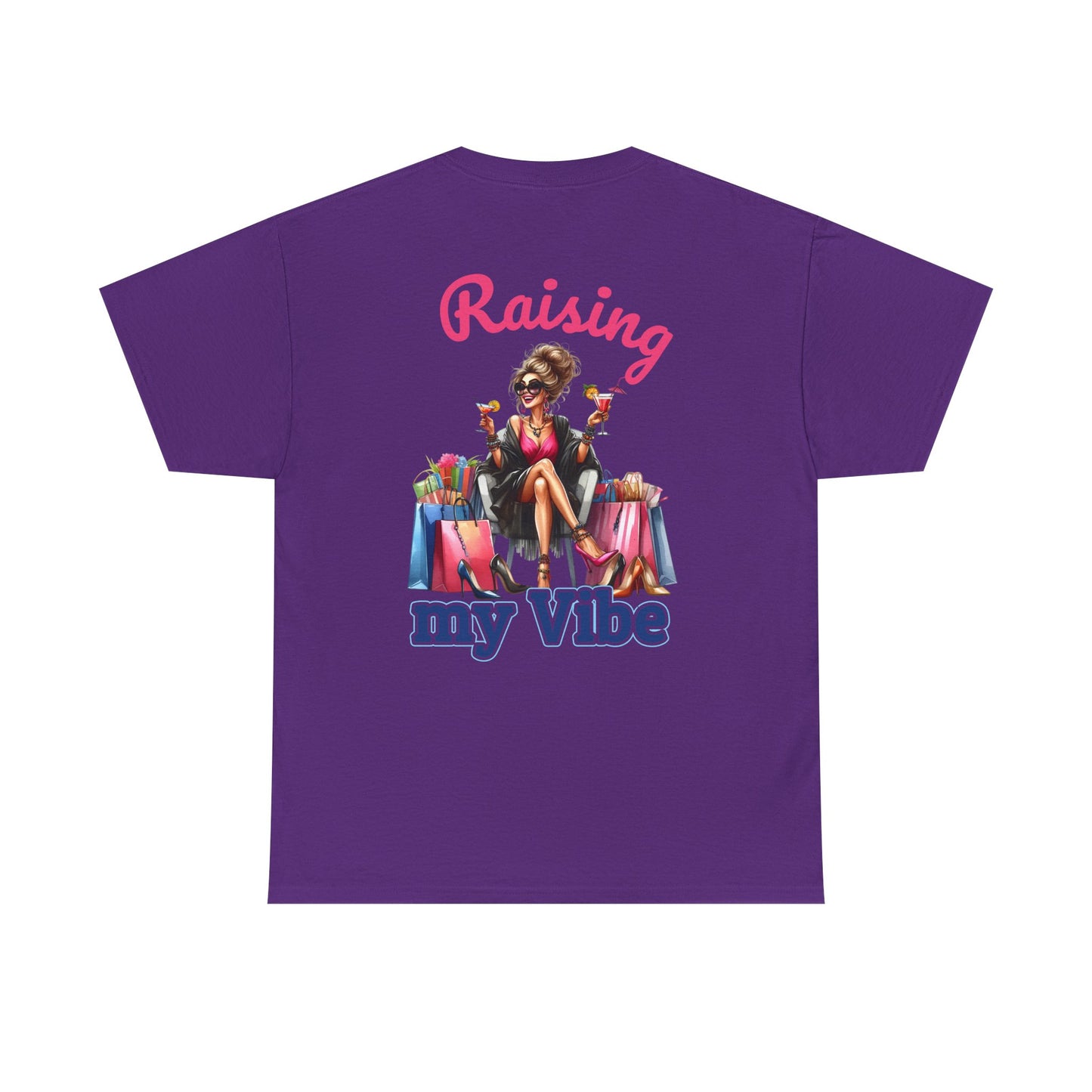 Raising My Vibe – Cool & Sophisticated Lady Graphic T-Shirt