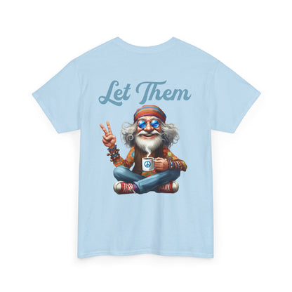 Let Them – Spiritual Wisdom Meditation T-Shirt