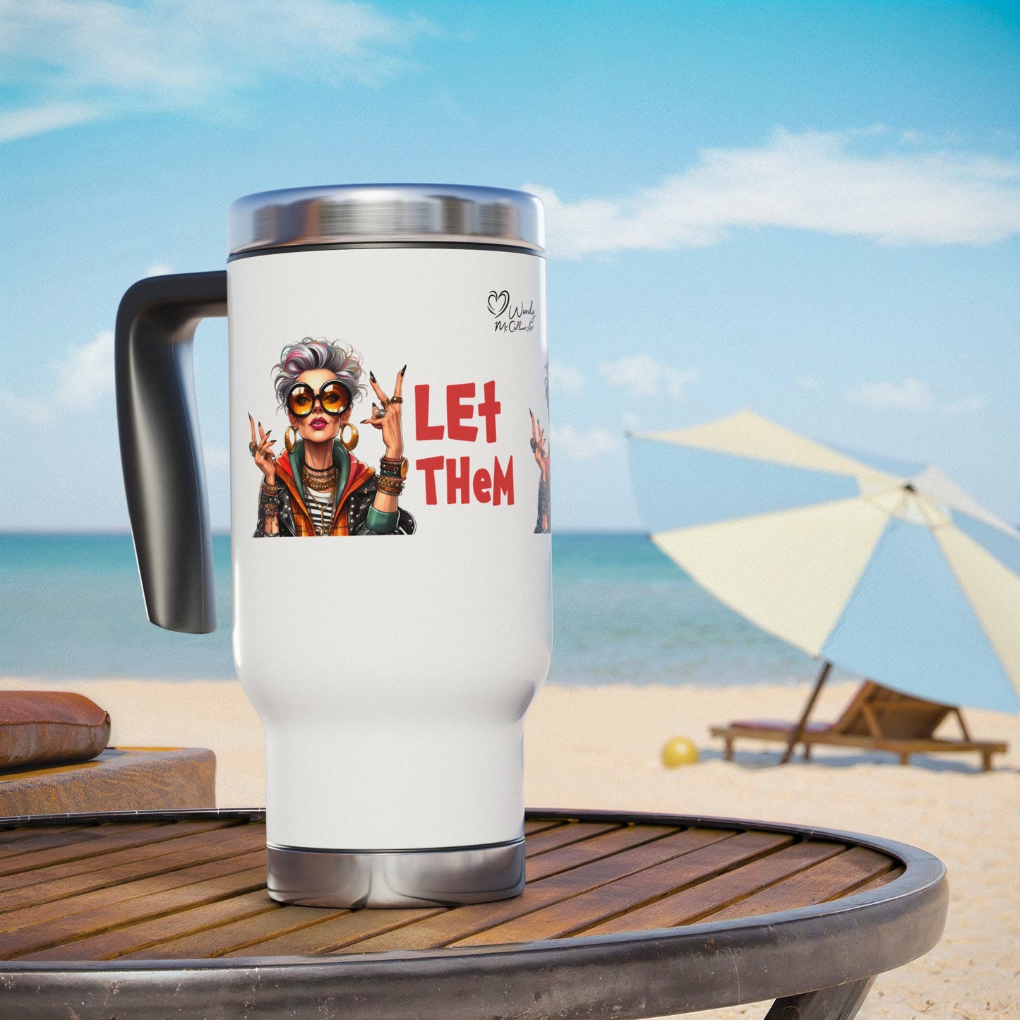 Travel Mug – “Let Them” Spiritual Empowerment Stainless Steel Mug (14oz)