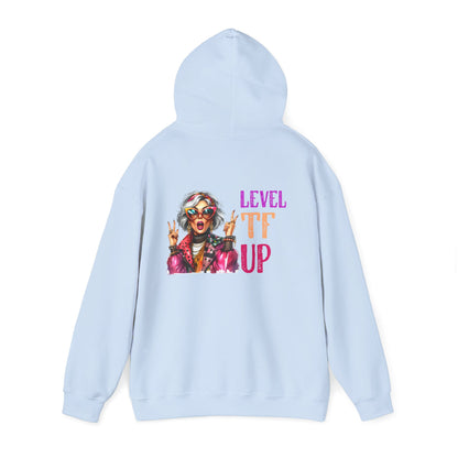 LEVEL TF UP – Sassy Empowerment Hoodie