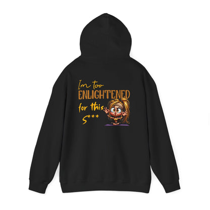 Too Enlightened for This Sh*t – Yoga Girl Meditation Hoodie