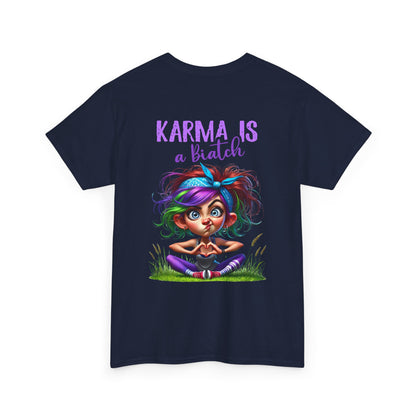 T-Shirt — 'Karma Is a B*tch' Colourful Yoga Girl Graphic Tee