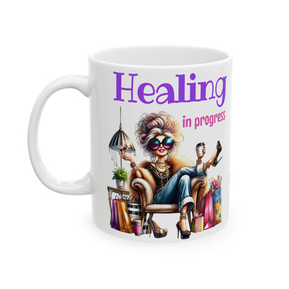 Healing in Progress Ceramic Mug — Encouraging Coffee Cup (11oz & 15oz)