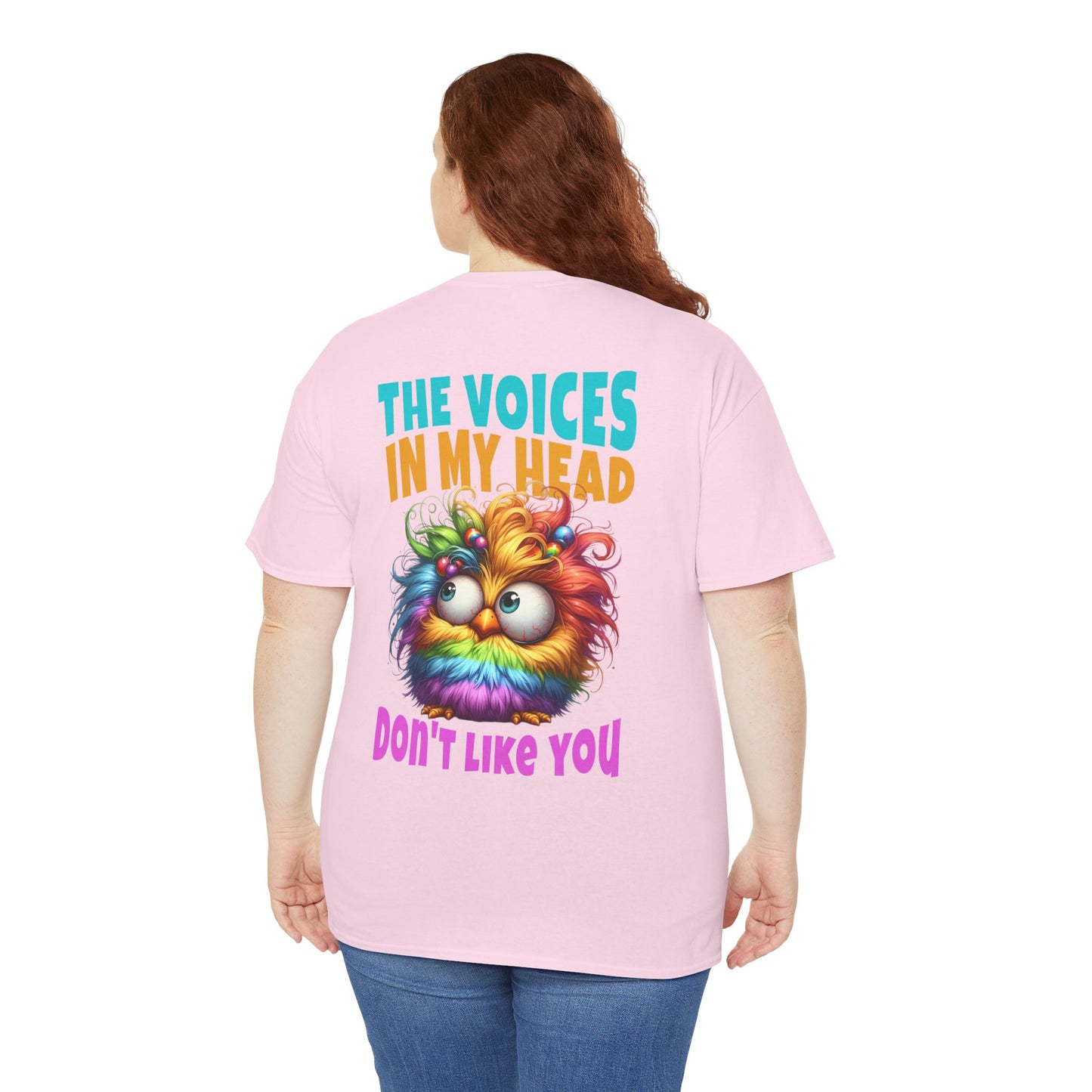 Copy of The Voices in My Head Don’t Like You – Funny Rainbow Chick T-Shirt