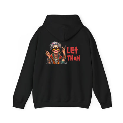 Let Them – Bold Attitude Woman in Her Prime Empowerment Hoodie