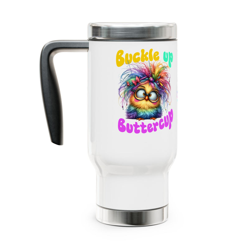 Buckle Up Buttercup – Sassy Confidence Stainless Steel Travel Mug (14oz)