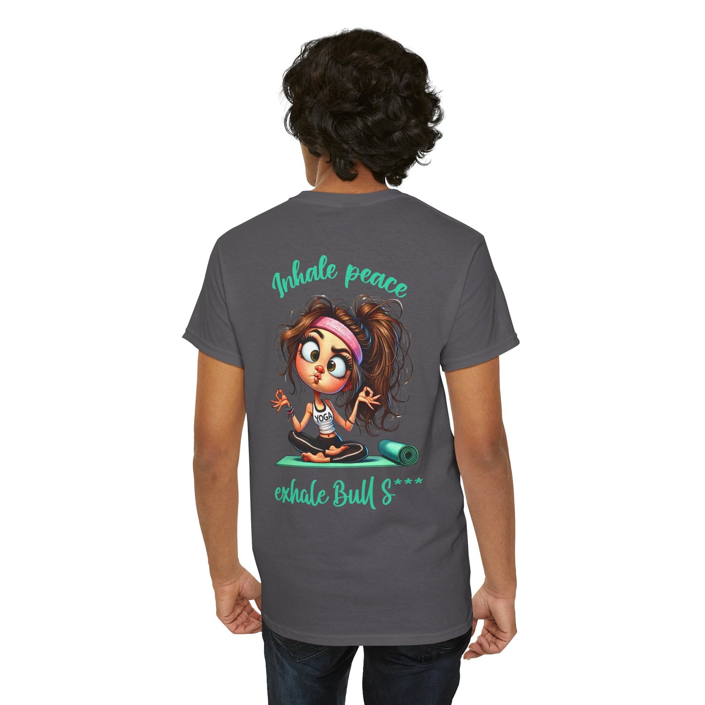 Inhale Peace, Exhale Bullsh*t – Funny Yoga Meltdown T-Shirt