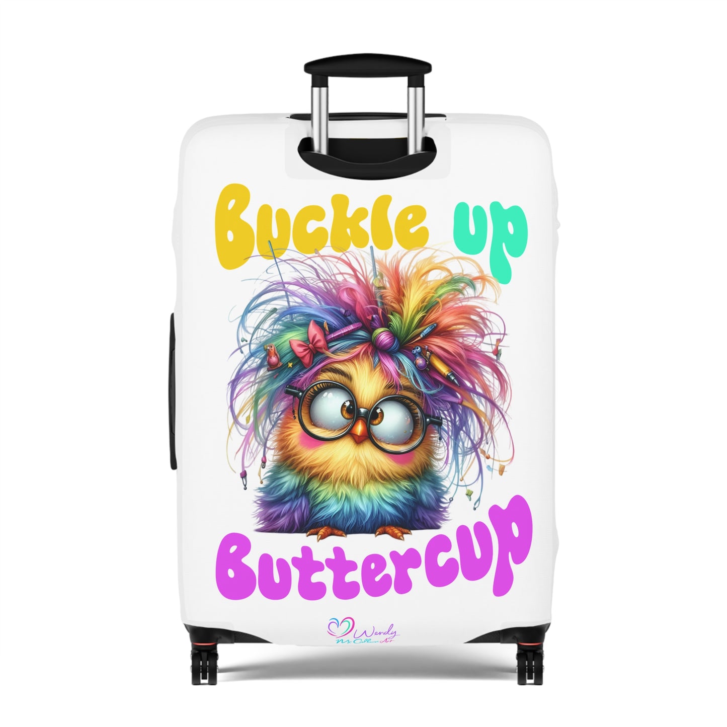 Buckle up Buttercup - Luggage Cover