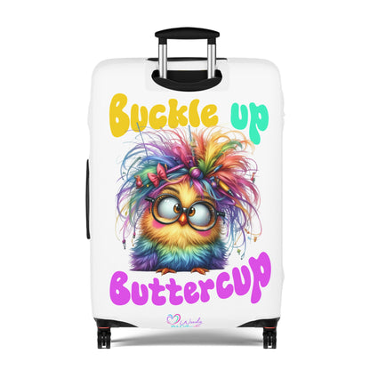 Buckle up Buttercup - Luggage Cover