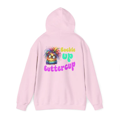 Buckle Up Buttercup – Sassy Confidence Hoodie