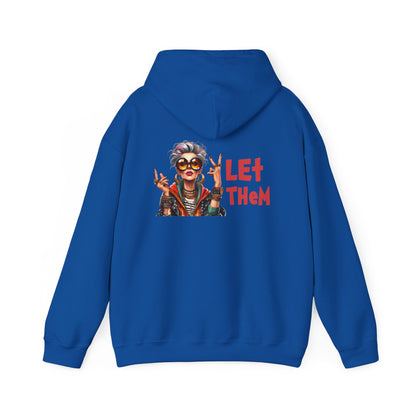 Let Them – Bold Attitude Woman in Her Prime Empowerment Hoodie