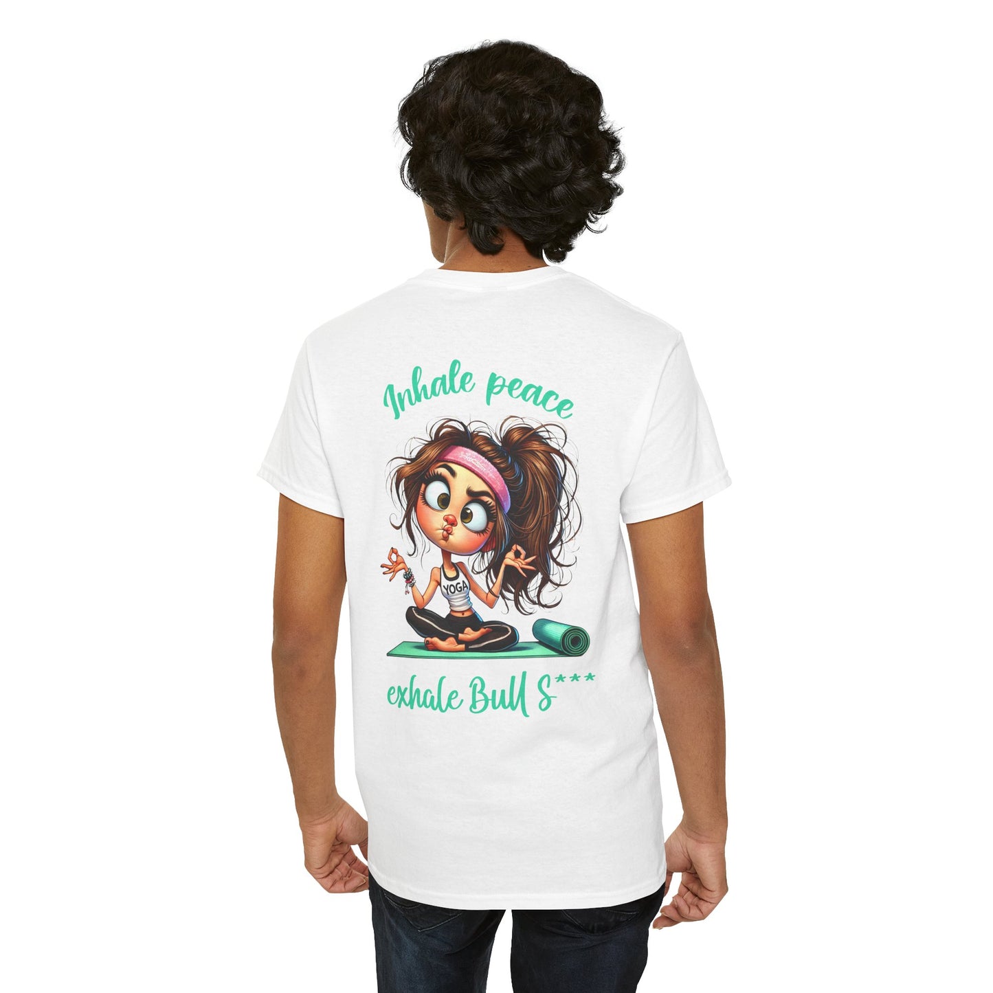 Inhale Peace, Exhale Bullsh*t – Funny Yoga Meltdown T-Shirt