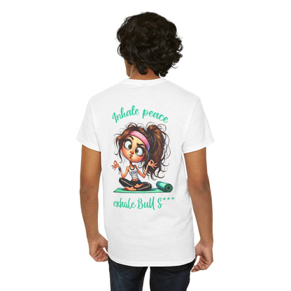 Inhale Peace, Exhale Bullsh*t – Funny Yoga Meltdown T-Shirt