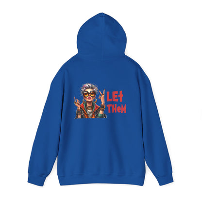 Let Them – Bold Attitude Woman in Her Prime Empowerment Hoodie