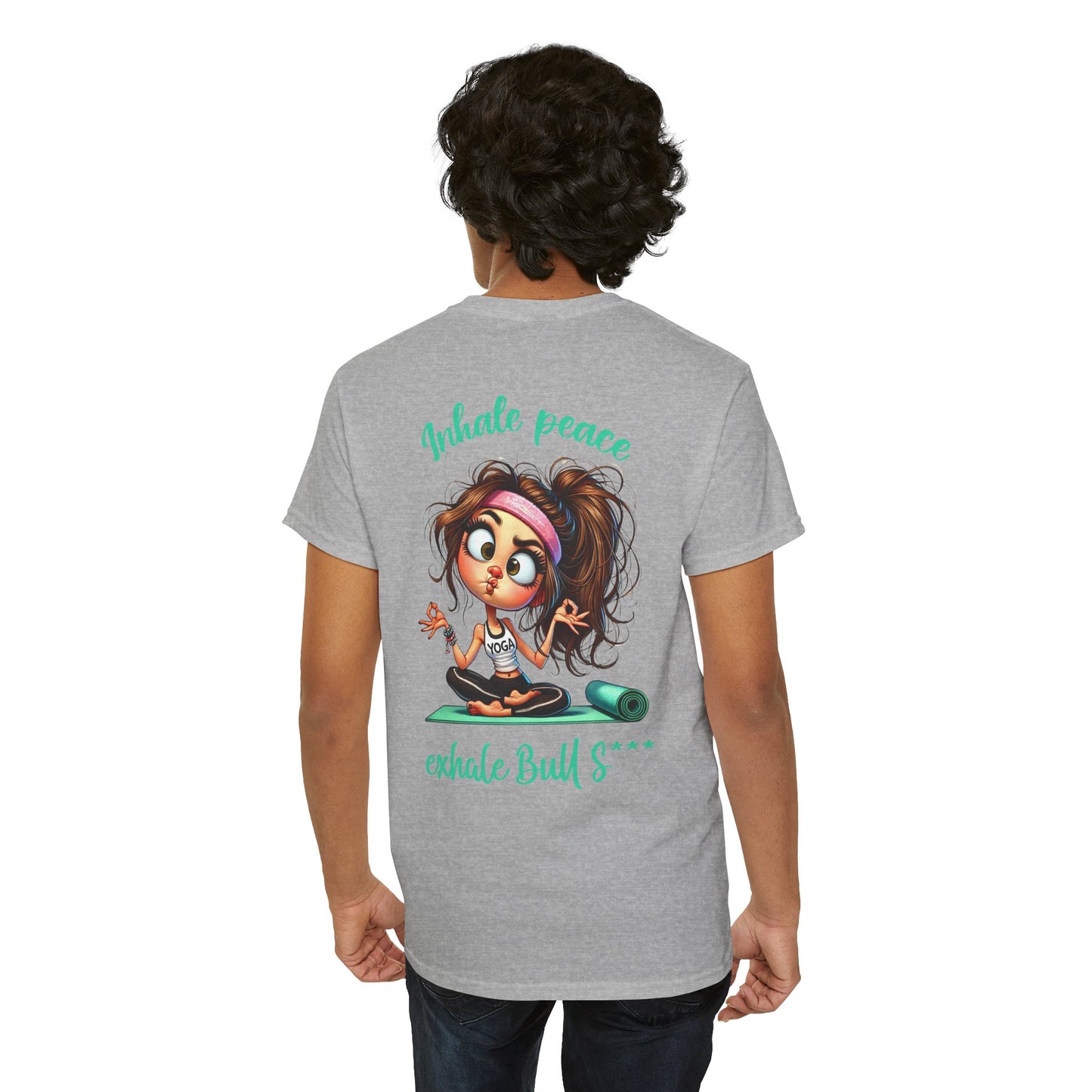 Inhale Peace, Exhale Bullsh*t – Funny Yoga Meltdown T-Shirt